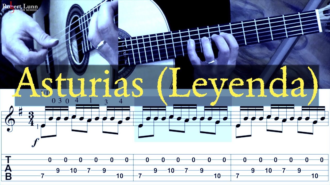 【古典吉他】阿斯图里亚斯(ASTURIAS）慢板（带谱）-古桐博客