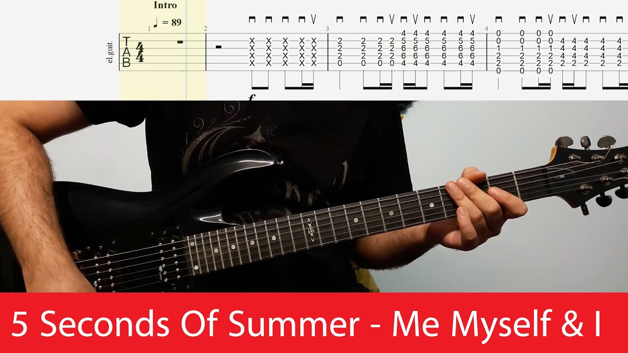 5 Seconds Of Summer - 《Me Myself & I 》（伴奏+谱可下载）-古桐博客