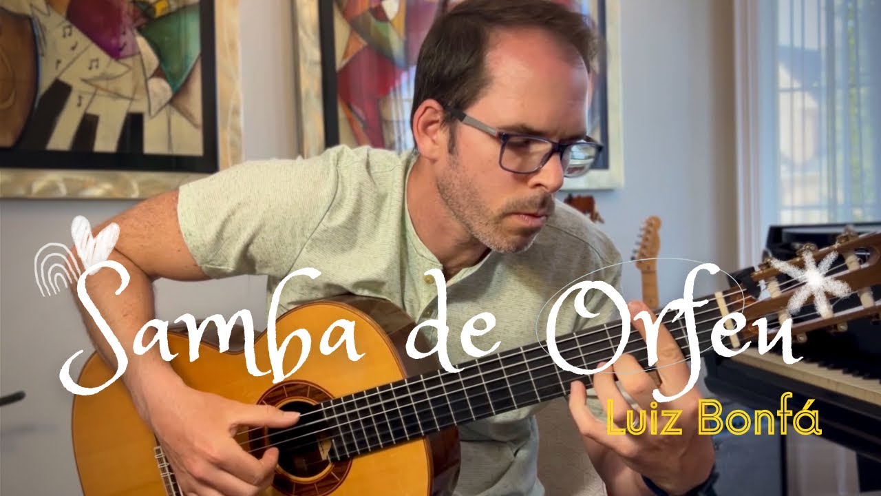 《Samba De Orfeu 》超好听的桑巴曲（谱可下载）-古桐博客