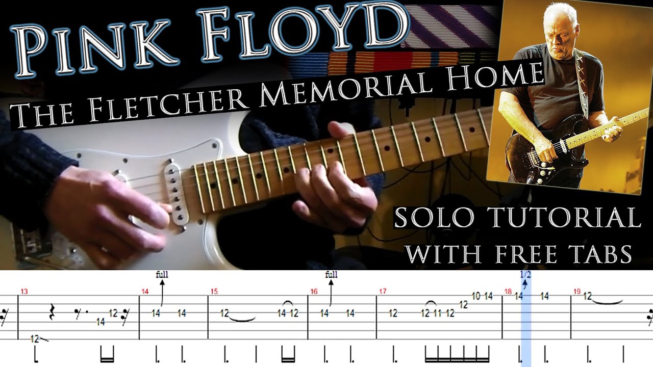 Pink Floyd 《The Fletcher Memorial Home 》（伴奏+谱 可下载）-古桐博客