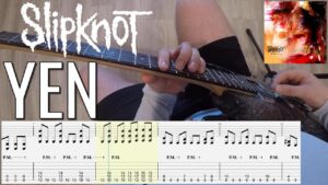 【吉他视谱】《Yen》Slipknot-古桐博客