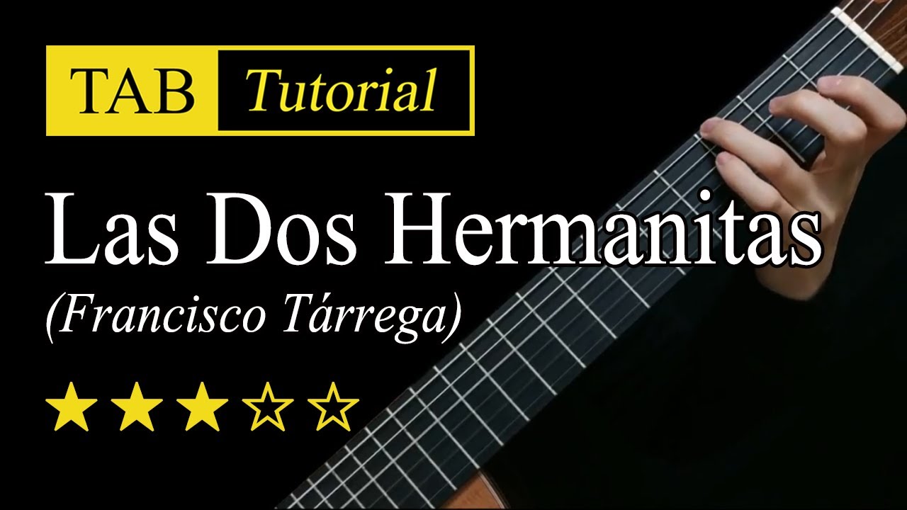 【Sky Guitar】《Las Dos Hermanitas》 吉他视频谱-古桐博客