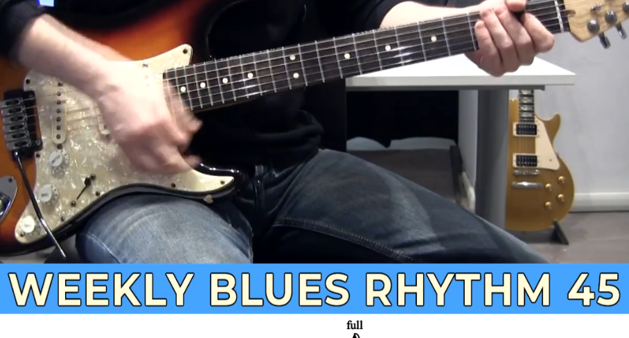 【Andy Paoli】Weekly Blues Rhythm 45（课件可下载）-古桐博客