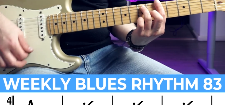 【Andy Paoli】Weekly Blues Rhythm 83（课件可下载）-古桐博客
