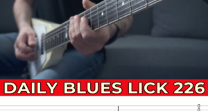 【Andy Paoli】Daily Blues Lick 226（课件可下载）-古桐博客