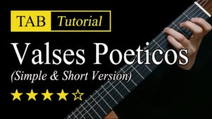 【Sky Guitar】《Valses Poeticos》吉他视频谱-古桐博客