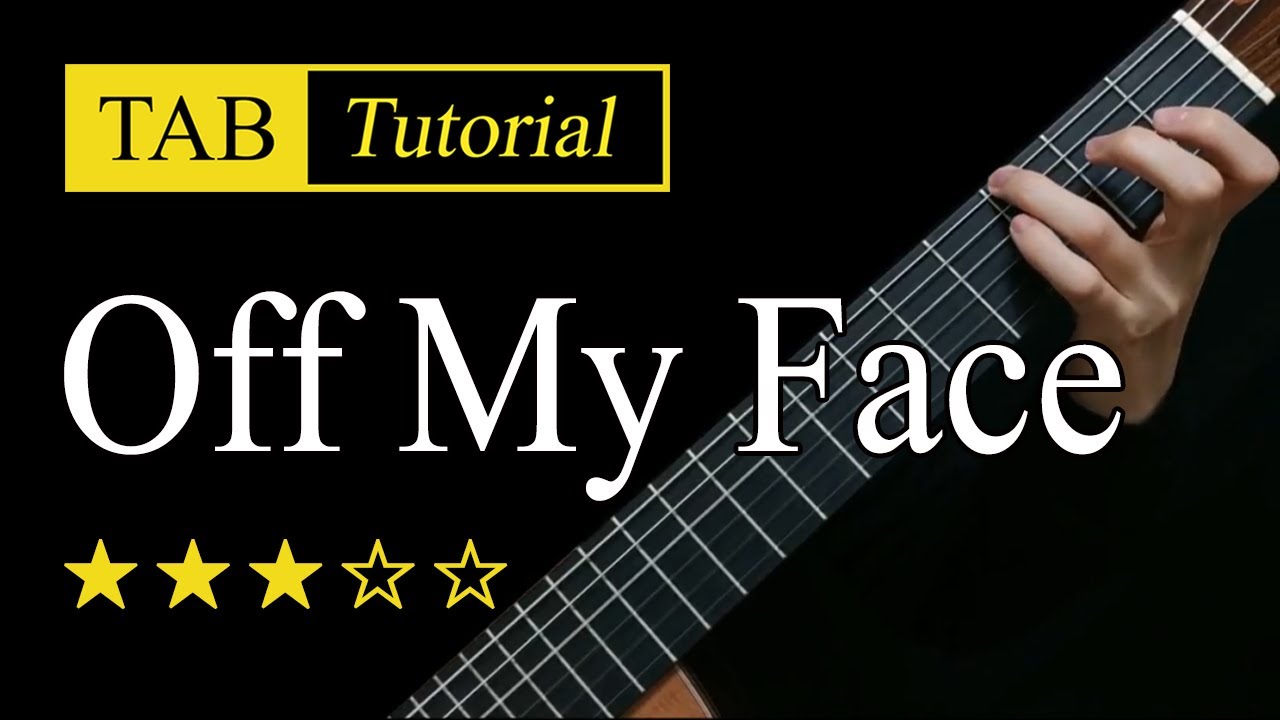 【Sky Guitar】《Off My Face》吉他视频谱-古桐博客