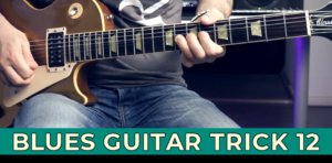【Andy Paoli】Blues Guitar Trick 12（课件可下载）-古桐博客