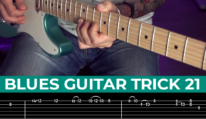 【Andy Paoli】Blues Guitar Trick 21（课件可下载）-古桐博客