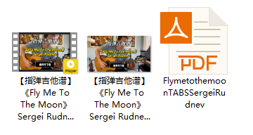 【指弹吉他谱】《Fly Me To The Moon》Sergei Rudnev（课件可下载）插图